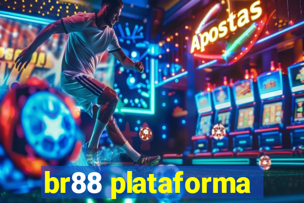 br88 plataforma